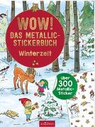 WOW! Das Metallic-Stickerbuch - Winterzeit