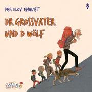 Dr Grossvater und d Wölf